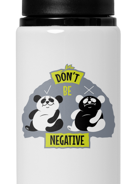Don't be negative flaša na vodu White