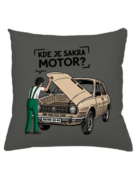 Kde je motor? vankúš Gray Pol