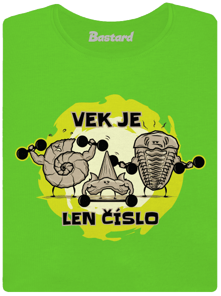 Vek je len číslo dámske tričko Apple Green
