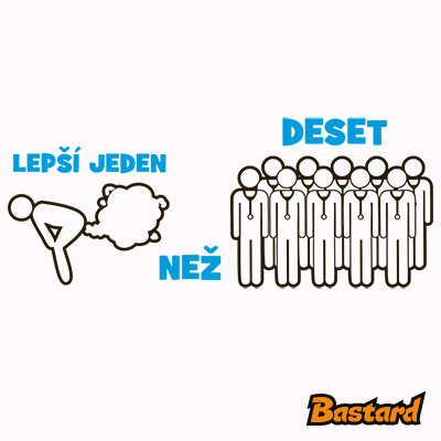 Lepší jeden prd