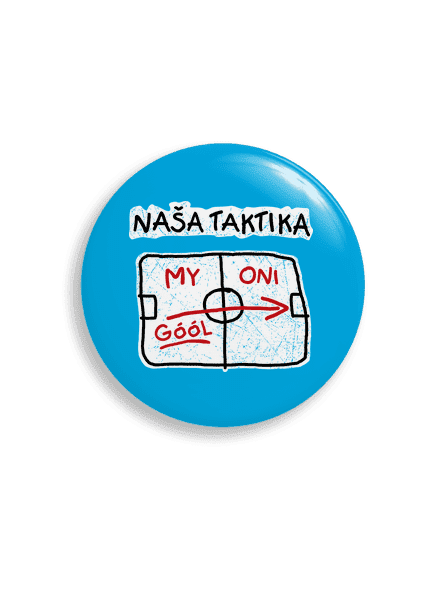 Naša taktika placka 