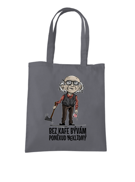 Neklidný bez kafe taška Graphite grey
