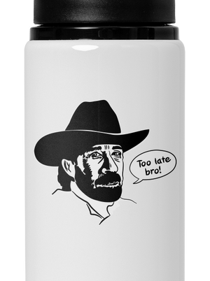 Too late bro flaša na vodu White