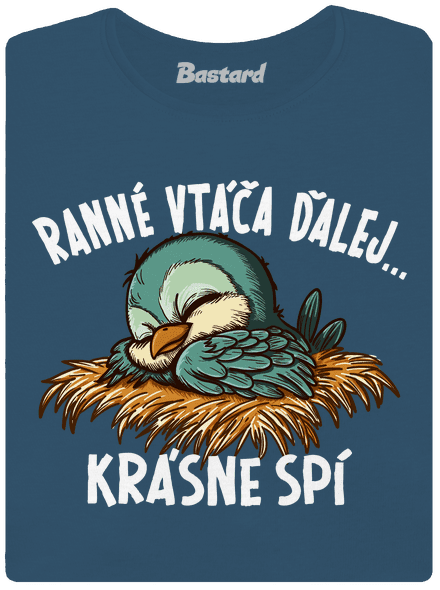 Ranné vtáča spí dámske tričko prémium Petrol Blue