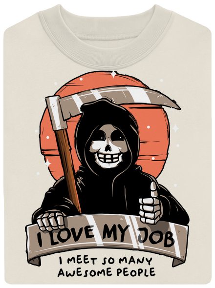 I love my job unisex mikina bez kapucne Off White