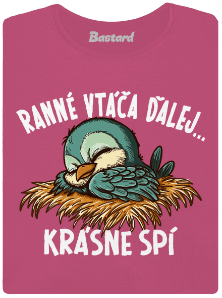 Ranné vtáča spí dámske tričko s lemom Magenta
