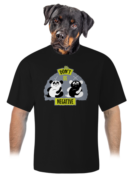 Don't be negative unisex tričko oversized Black