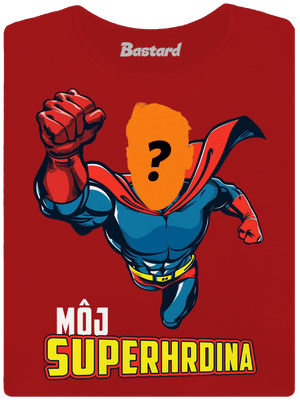 Môj superhrdina dámske tričko prémium Red Mal