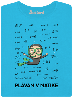 Plávam v matike dámske tričko s lemom Blue Atol