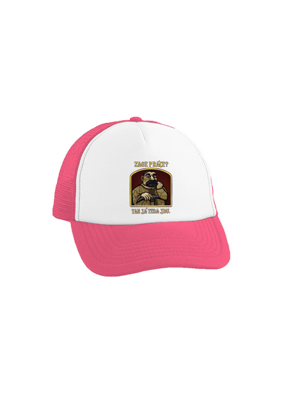 Zase práce? šiltovka truckerka Fluorescent Pink cap