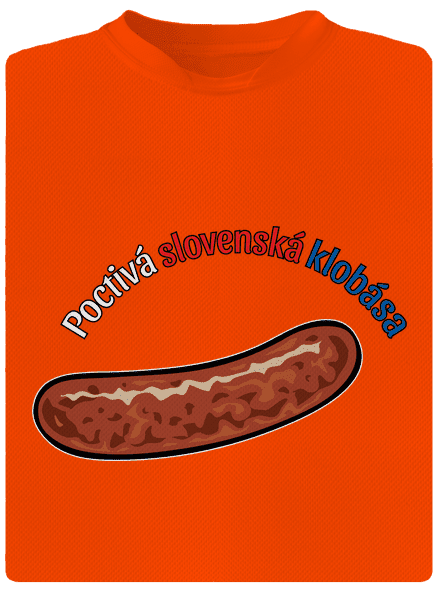 Poctivá buchta a klobása pánske športové tričko Neon Orange