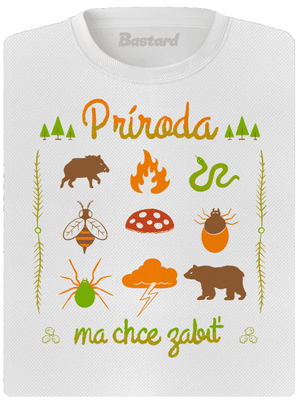 Príroda ma chce zabiť dámske športové tričko White