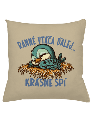 Ranné vtáča spí vankúš Beige