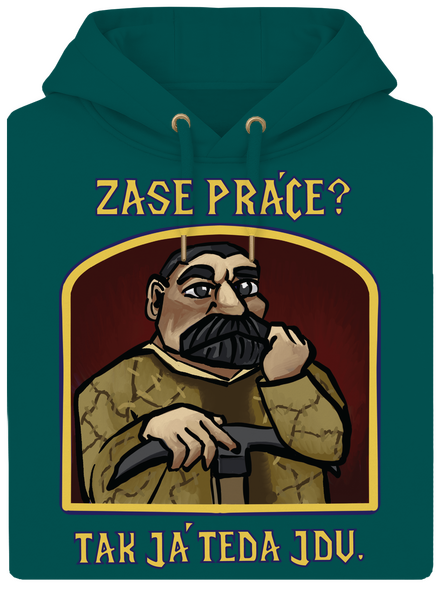 Zase práce? unisex mikina premium Emerald Green