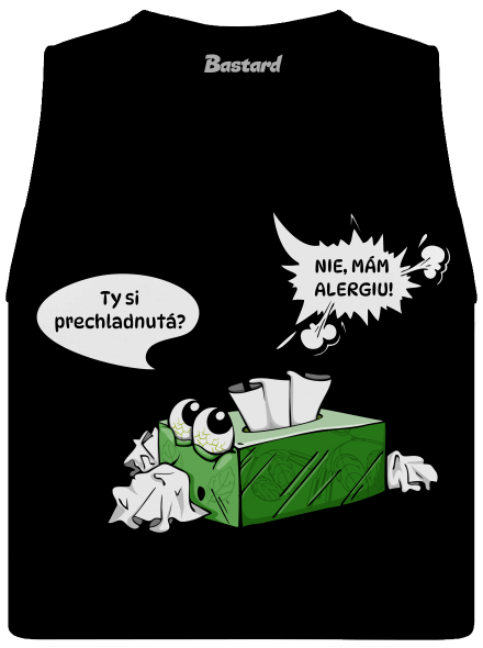 Mám alergiu dámske tielko voľné Black