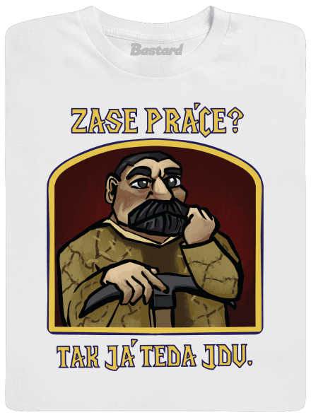 Zase práce? pánske dlhý rukáv White