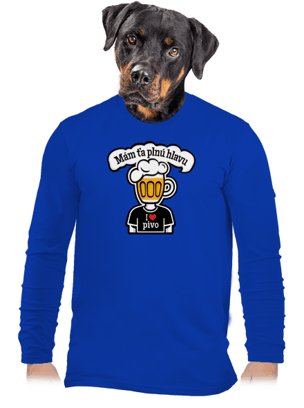 Mám ťa plnú hlavu pánske dlhý rukáv Royal Blue