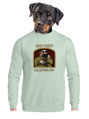 Zase práce? unisex mikina bez kapucne Blush Mint