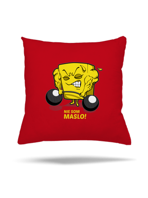 Nie som maslo vankúš Red
