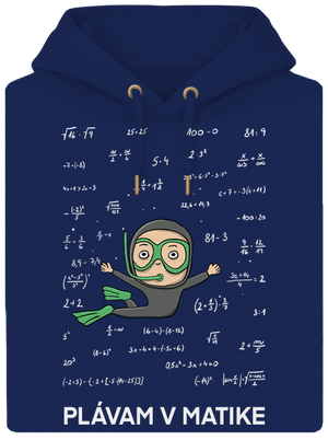 Plávam v matike unisex mikina premium Navy