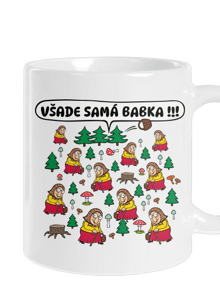 Všade samá babka klasický hrnček White