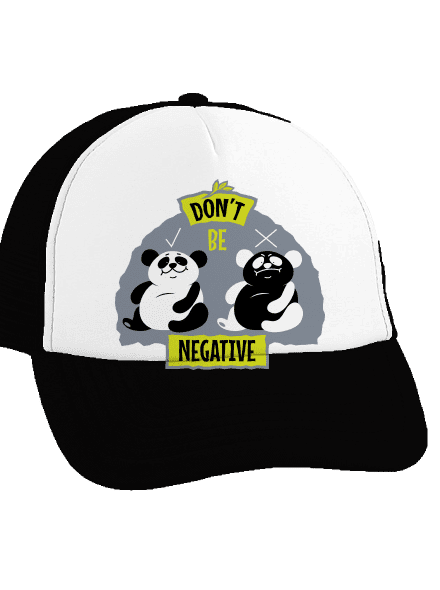 Don't be negative šiltovka truckerka Black cap
