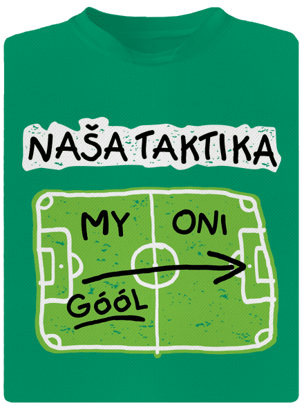 Naša futbalová taktika detské športové tričko Kelly Green Mal