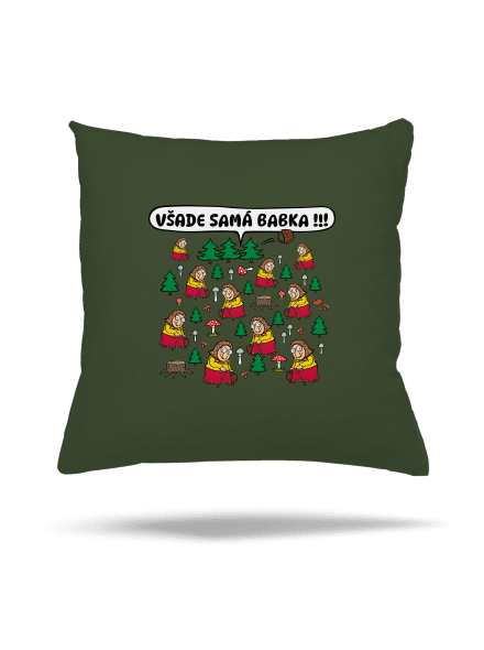 Všade samá babka vankúš Olive Green