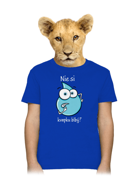 Nie si kvapku blbý detské tričko Royal Blue