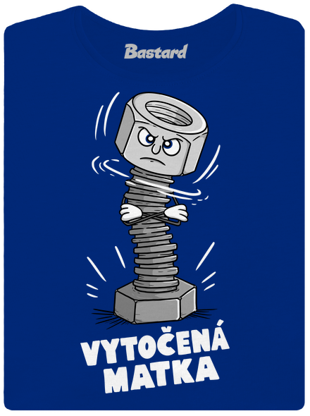 Vytočená matka dámske tričko Royal Blue Mal
