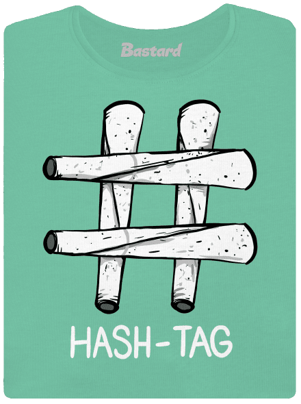 Hash tag dámske tričko prémium Mint Mal