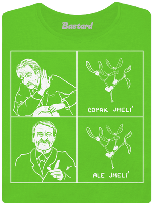 Cimrman: Copak jmelí dámske tričko Apple Green