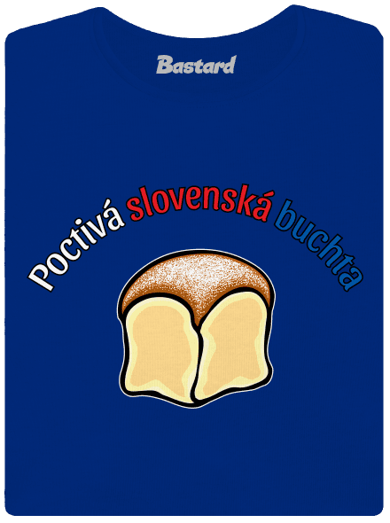 Poctivá buchta a klobása dámske tričko s lemom Royal Blue Mal