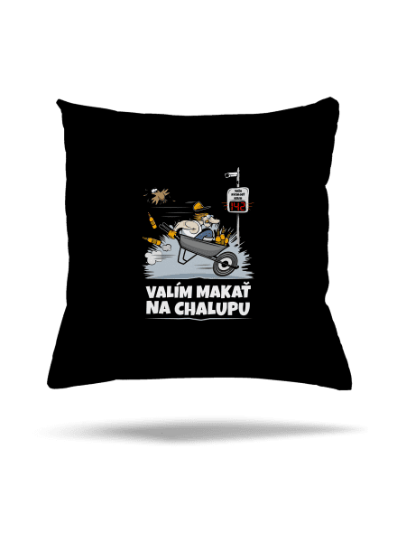 Valím na chalupu vankúš Black