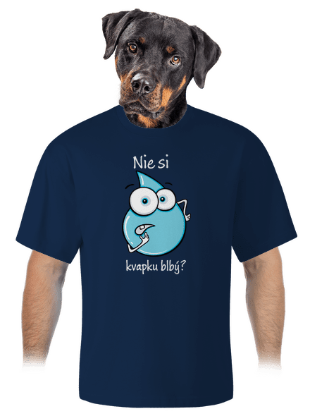 Nie si kvapku blbý unisex tričko oversized Midnight Blue
