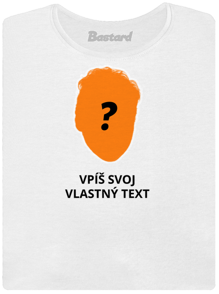 Tvoja hlava dámske tričko s lemom White