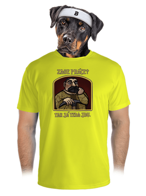 Zase práce? pánske športové tričko Neon Yellow