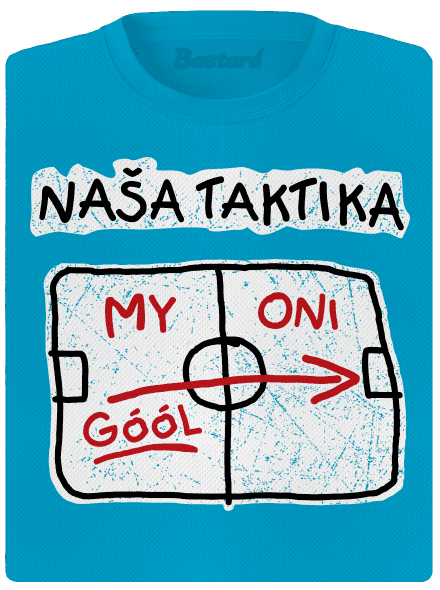 Naša taktika dámske športové tričko Blue Atol