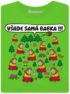 Všade samá babka dámske tričko Apple Green
