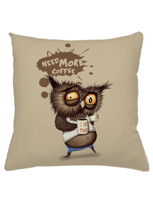Need more coffee vankúš Beige