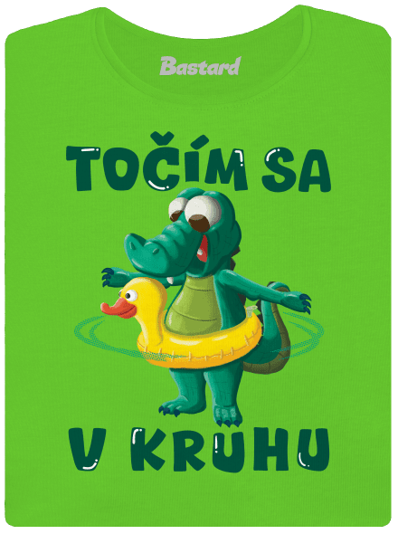 Točím sa v kruhu dámske tričko Apple Green