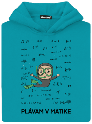 Plávam v matike detská mikina klokanka Hawaiian Blue