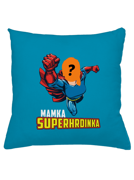 Mamka superhrdinka vankúš Blue Turquoise