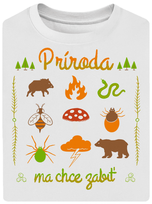 Príroda ma chce zabiť unisex tričko oversized White