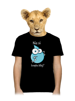 Nie si kvapku blbý detské tričko Black