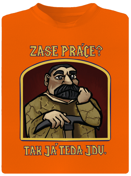 Zase práce? pánske športové tričko Neon Orange