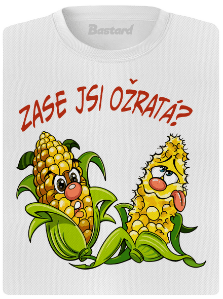 Zase jsi ožratá? dámske športové tričko White
