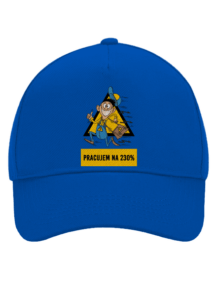 Pracujem na 230% šiltovka baseballka Bright Royal