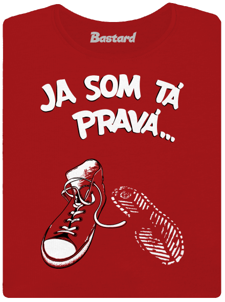 Hľadám tú pravú dámske tričko s lemom Red Mal