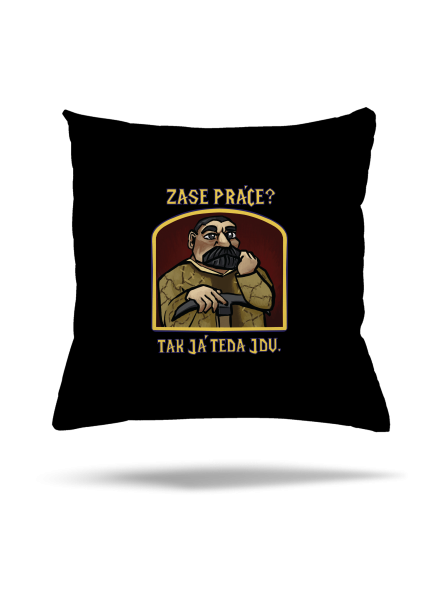 Zase práce? vankúš Black